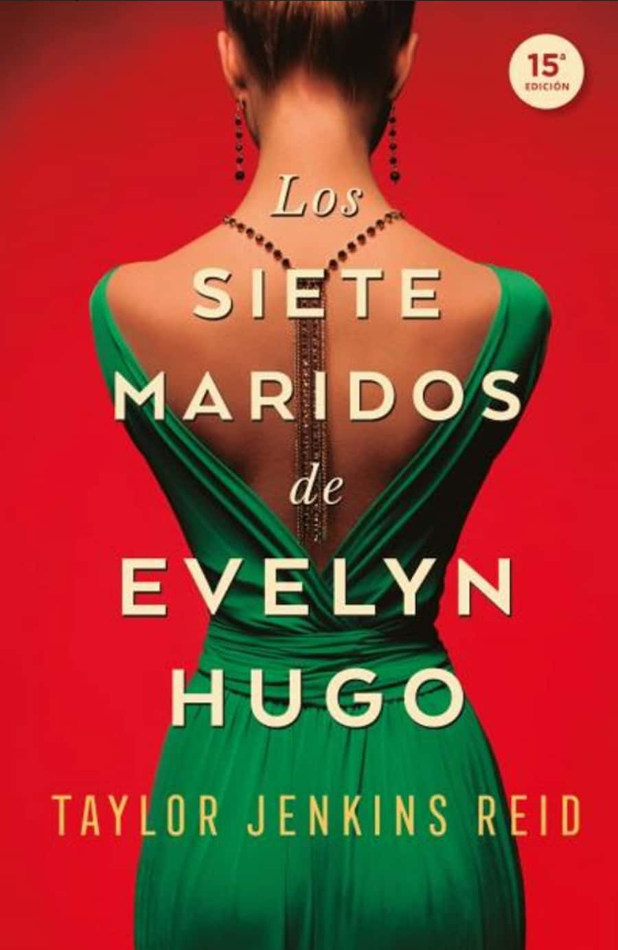 «Los Siete Maridos de Evelyn Hugo» de Taylor Jenkins Reid