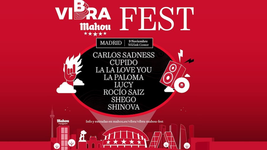 Vibra Mahou, el festival que no te puedes perder