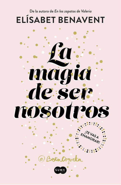 libros la magia de ser nosotros
