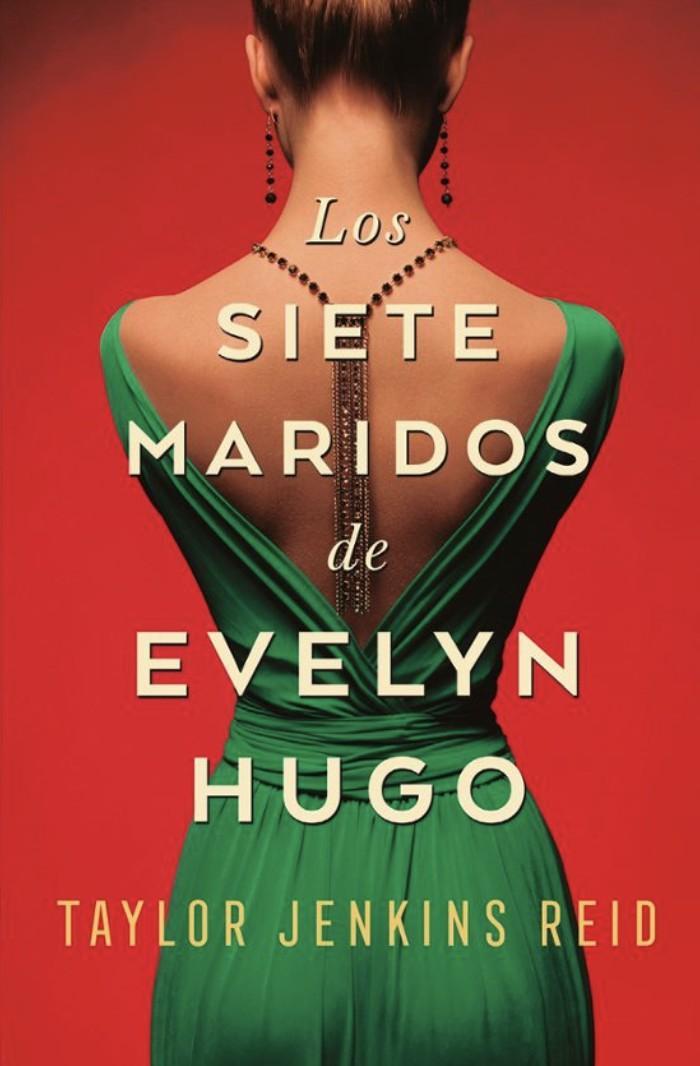 «Los siete maridos de Evelyn Hugo» de Taylor Jenkins Reid
