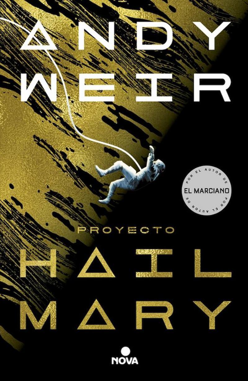 «Proyecto Hail Mary», Andy Weir (2021)