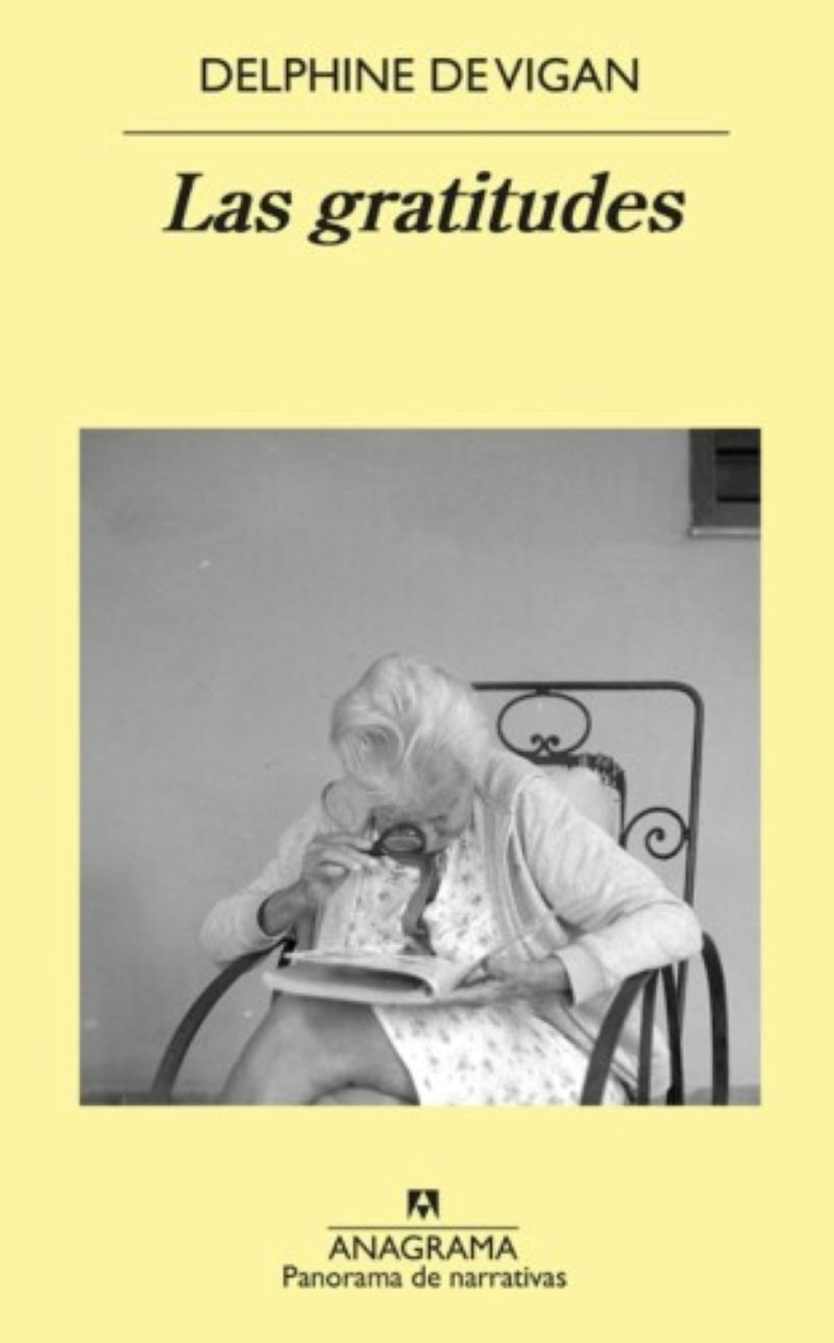 Las gratitudes, de Delphine de Vigan. La Casa del Libro. Precio: 18,90 €