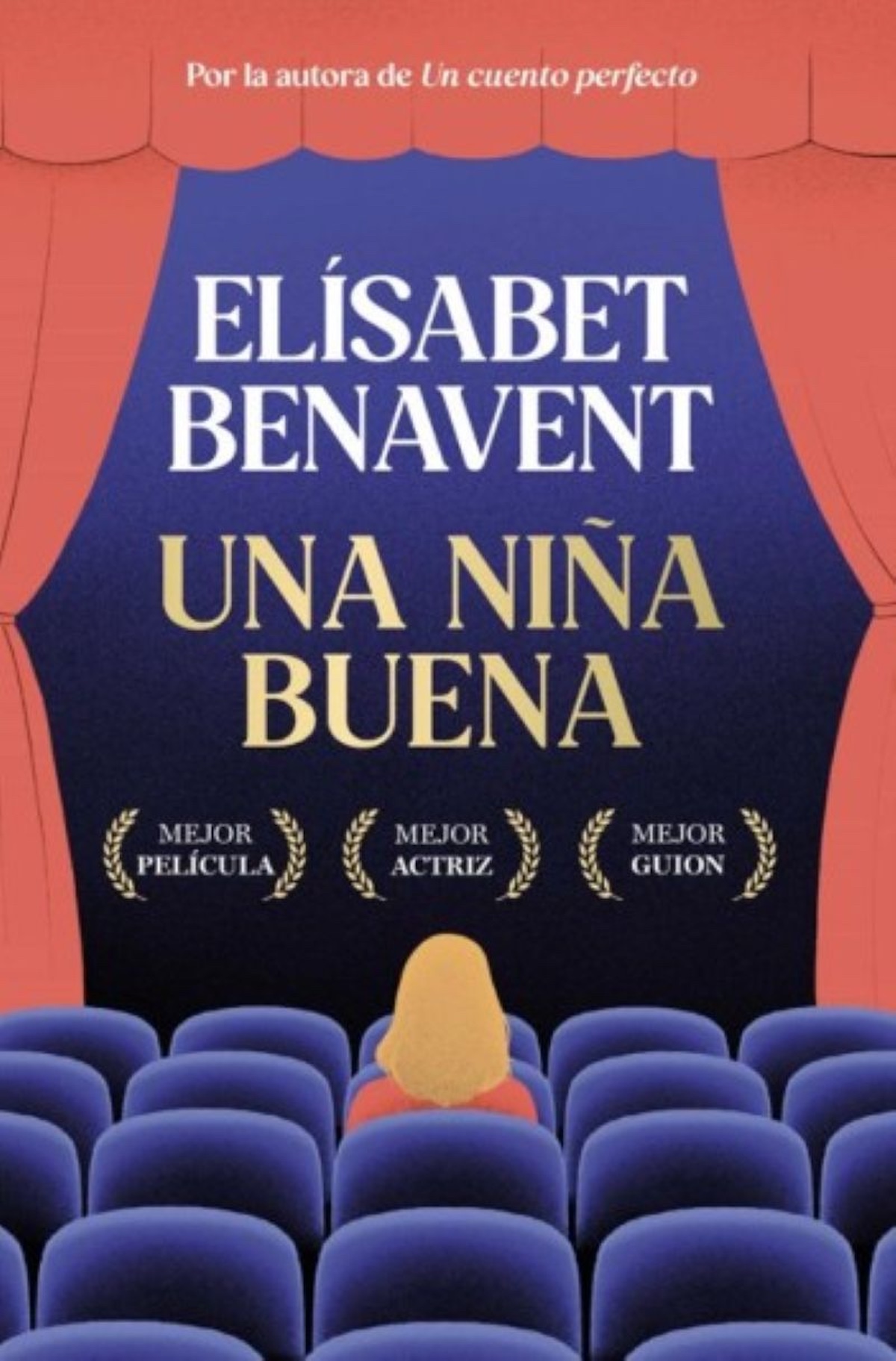 Una niña buena, de Elísabet Benavent. La Casa del Libro. Precio: 21,75 €
