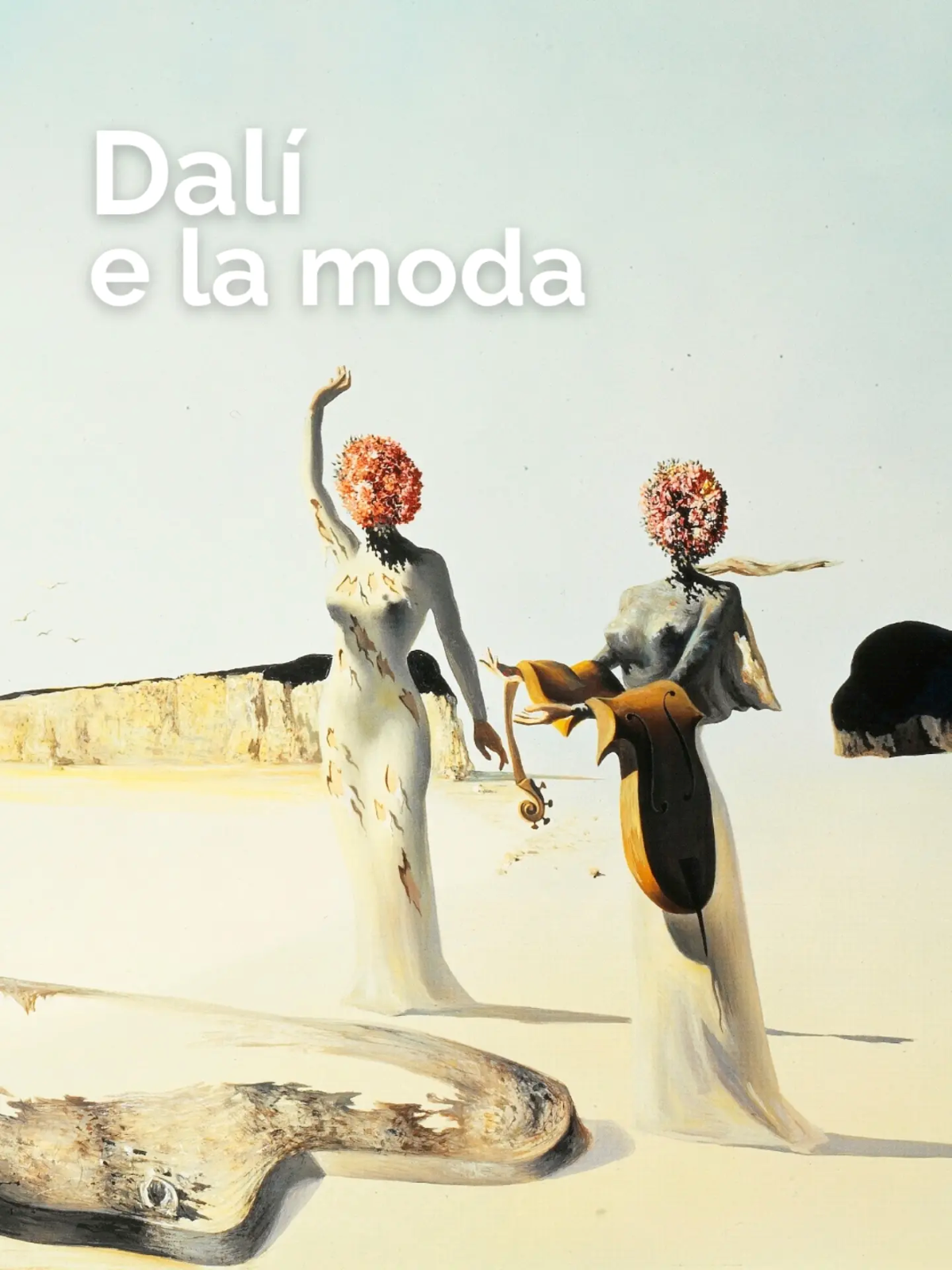 Cartel de la exposición «Dalí e la Moda» en el Palazzo Reale de Milán, que reúne más de 200 obras y documentos de Salvador Dalí relacionados con la moda