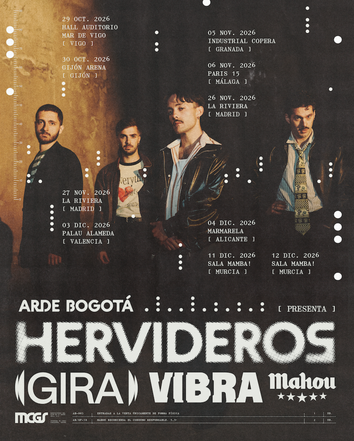 Cartel promocional de «Hervideros Gira Vibra Mahou», la gira de Arde Bogotá junto a Vibra Mahou, con diez conciertos en salas de Vigo, Gijón, Granada, Málaga, Madrid, Valencia, Alicante y Murcia